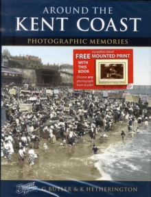 Image for Around the Kent Coast  : photographic memories