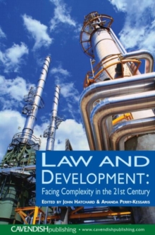 Image for Law & development  : facing complexity in the 21st century