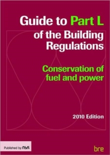 Guide to Part L of the Building Regulations