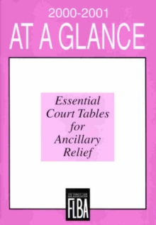 Image for At a Glance : Essential Court Tables for Ancillary Relief