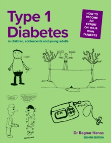 Type 1 Diabetes in Children, Adolescents and Young Adults