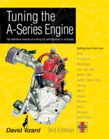 Image for Tuning the A-series engine  : the definitive manual on tuning for performance or econony