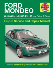 Ford Mondeo Petrol & Diesel (Oct 00 - Jul 03) Haynes Repair Manual