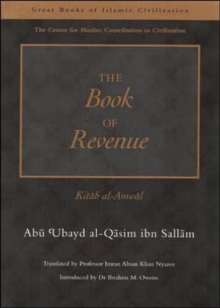 The Book of Revenue: Kitab Al-Amwal