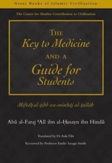 Image for The key to medicine and a guide for students