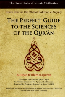 Perfect Guide to the Sciences of the Qur'an