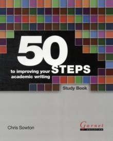 Image for 50 steps to improving your academic writing: Study book