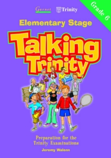 Image for Preparation for the Trinity Examinations: Elementary Stage, Grade 6 : Student's Book