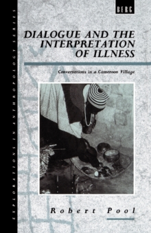 Image for Dialogue and the Interpretation of Illness