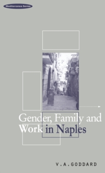 Gender, Family and Work in Naples