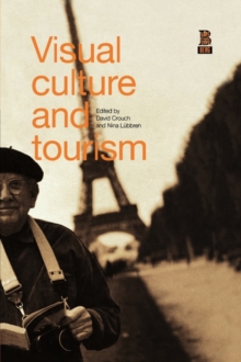 Image for Visual Culture and Tourism