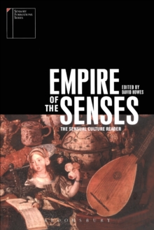 Empire of the Senses: The Sensual Culture Reader