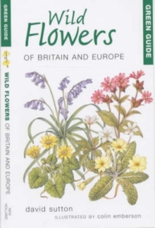 Image for Wild flowers of Britain and Europe