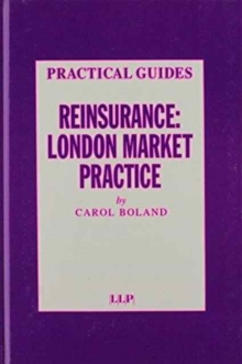 Reinsurance: London Market Practice