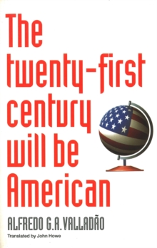 Image for The Twenty-First Century Will Be American