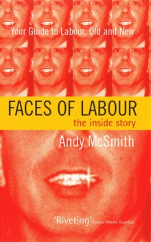 Image for Faces of Labour  : the inside story