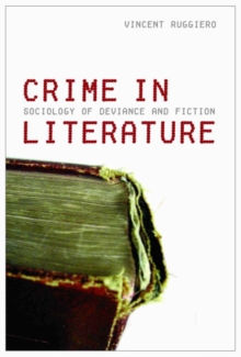 Image for Crime in literature  : sociology of deviance and fiction