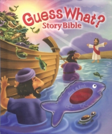 Image for Guess What? : Story Bible