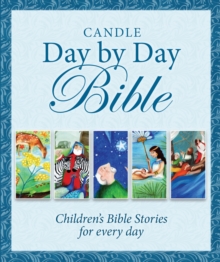 Image for Candle day by day Bible  : children's Bible stories for every day