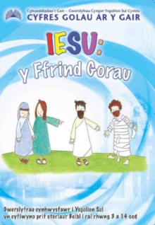 Image for Cyfres Golau ar y Gair: Iesu - Y Ffrind Gorau