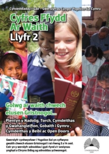 Image for Cyfres Ffydd ar Waith: Llyfr 2 - Golwg ar Waith Chwech Elusen Gristnogol