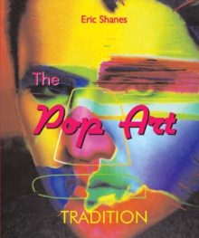 Image for The pop art tradition  : responding to mass-culture