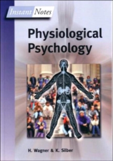 Image for BIOS Instant Notes in Physiological Psychology