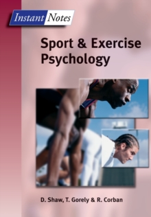 Image for BIOS Instant Notes in Sport and Exercise Psychology