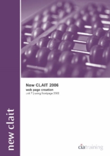 Image for New CLAiT 2006 Unit 7 Web Page Creation Using FrontPage 2000