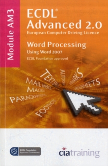 Image for ECDL advanced syllabus 2.0Module AM3,: Word processing using Microsoft Word 2007