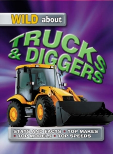 Image for Wild About Trucks And Diggers