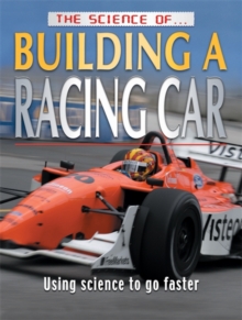 Image for The Science of Building A Racing Car