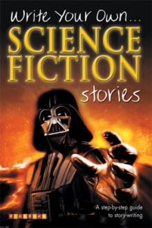 Image for Write your own science-fiction stories