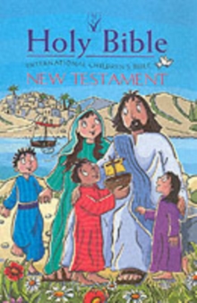 ICB International Children’s Bible New Testament: Illustrated