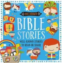 Image for Five-minute Bible stories  : well-known stories to read and share