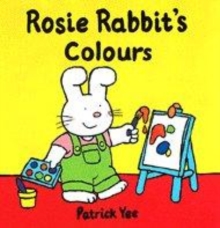 Image for Rosie Rabbit's Colours