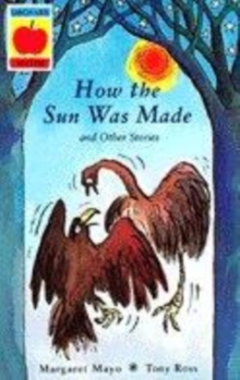 Image for How the sun was made