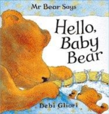 Image for Mr Bear says hello, Baby Bear