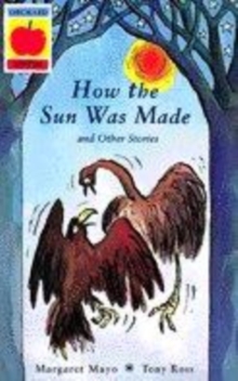 Image for How the Sun Was Made and Other Stories