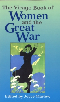 Image for The Virago book of women and the Great War, 1914-18