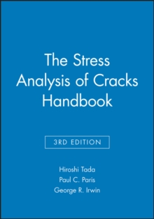 Stress Analysis of Cracks Handbook