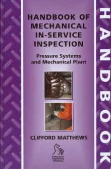 Handbook of Mechanical In-Service Inspection