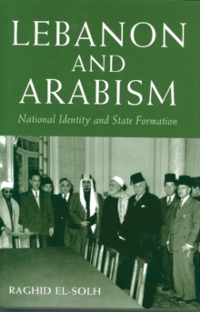Image for Lebanon and Arabism, 1936-1945