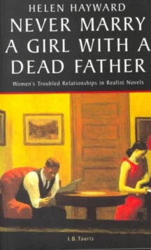 Never Marry a Girl with a Dead Father