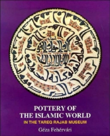 Pottery of the Islamic World