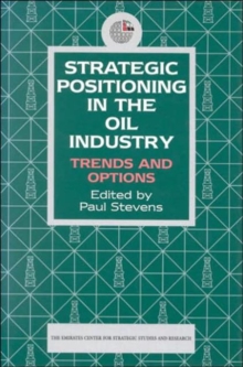 Image for Strategic Positioning in the Oil Industry
