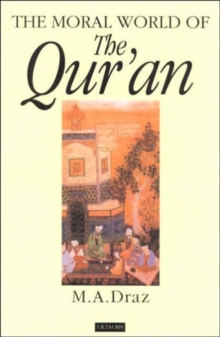 Moral World of the Qur'an