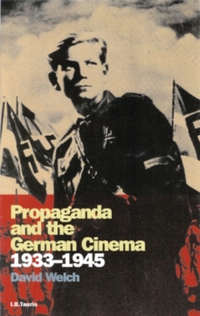 Image for Propaganda and the German Cinema, 1933-1945