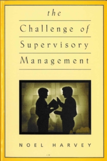 Challenge of Supervisory Management