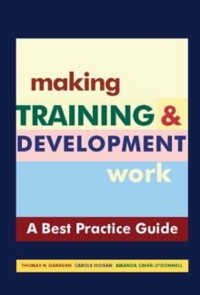 Image for Making training & development work: a "best practice" guide